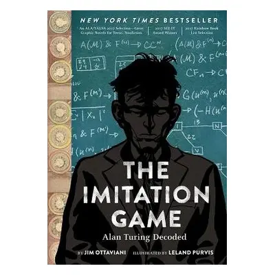 Imitation Game: Alan Turing Decoded - Ottaviani, Jim