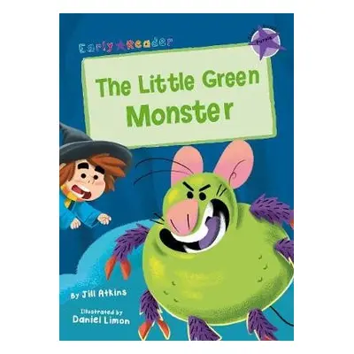 Little Green Monster - Atkins, Jill