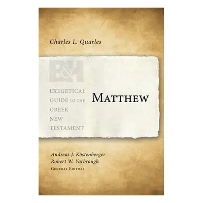 Matthew - Quarles, Charles L