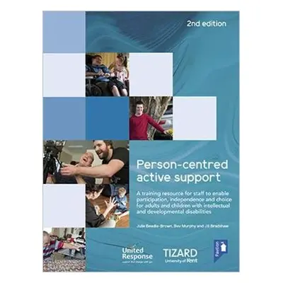 Person-centred Active Support Guide (2nd edition)