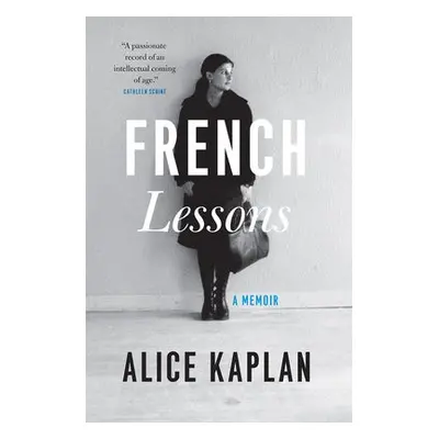 French Lessons - Kaplan, Alice