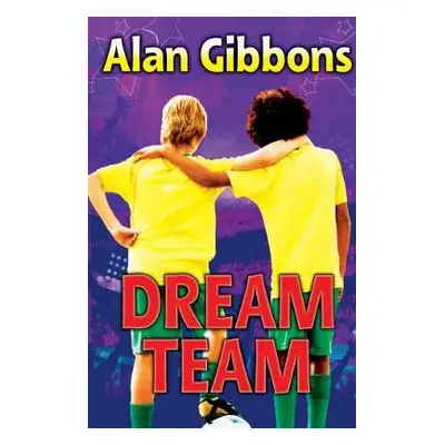 Dream Team - Gibbons, Alan