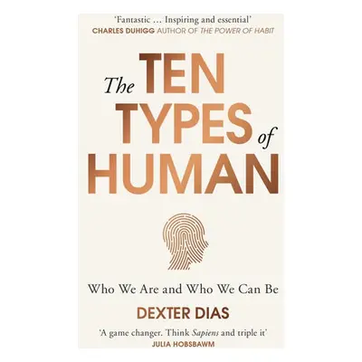 Ten Types of Human - Dias, Dexter