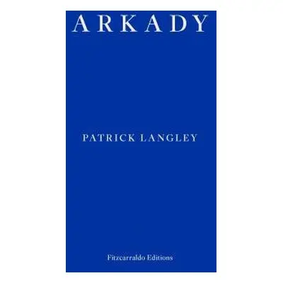 Arkady - Langley, Patrick