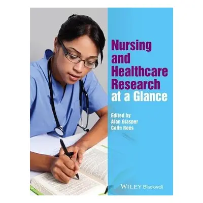 Nursing and Healthcare Research at a Glance