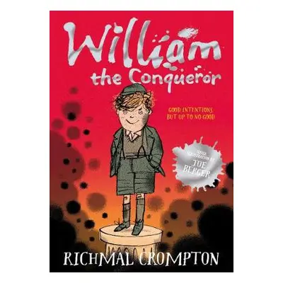 William the Conqueror - Crompton, Richmal