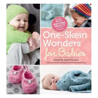 One-Skein Wonders® for Babies - Durant, Judith