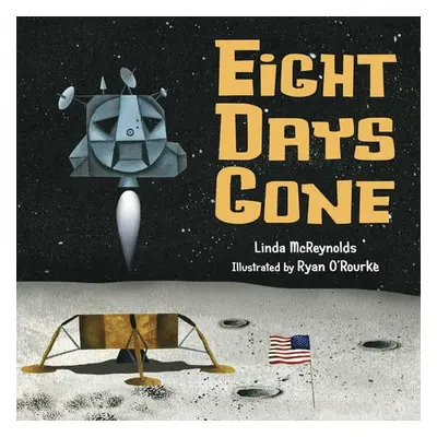 Eight Days Gone - McReynolds, Linda