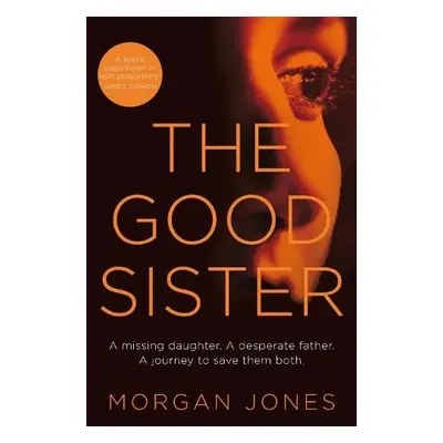 Good Sister - Jones, Morgan