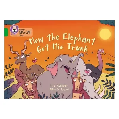 How The Elephant Got His Trunk - Kuenzler, Lou