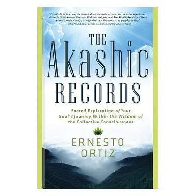 Akashic Records - Ortiz, Ernesto (Ernesto Ortiz)