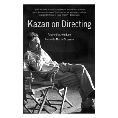 Kazan on Directing - Kazan, Elia