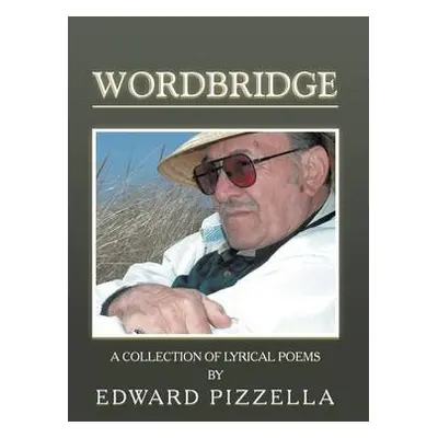 Wordbridge - Pizzella, Edward