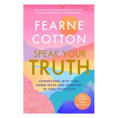 Speak Your Truth - Cotton, Fearne