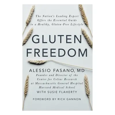 Gluten Freedom - Fasano, Alessio