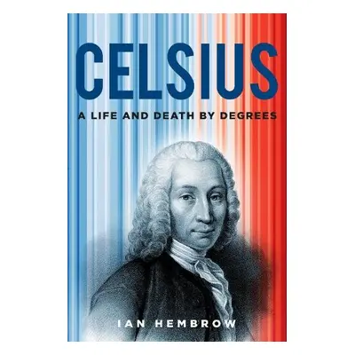 Celsius - Hembrow, Ian