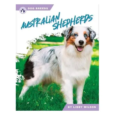 Australian Shepherds - Wilson, Libby