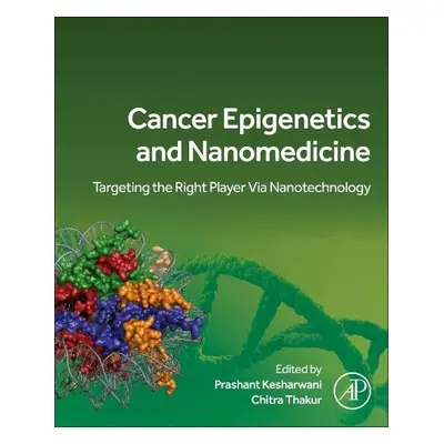 Cancer Epigenetics and Nanomedicine