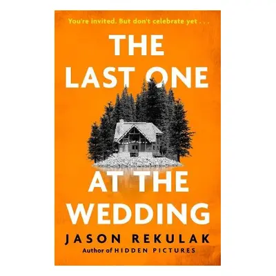 Last One at the Wedding - Rekulak, Jason