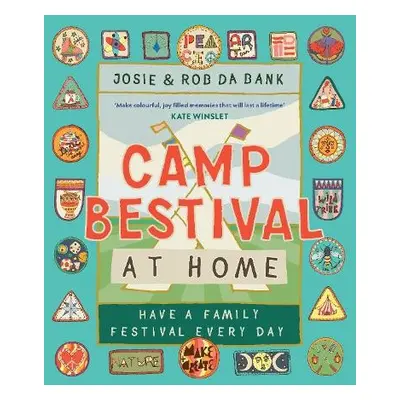 Camp Bestival at Home - Bank, Josie da a Bank, Rob da