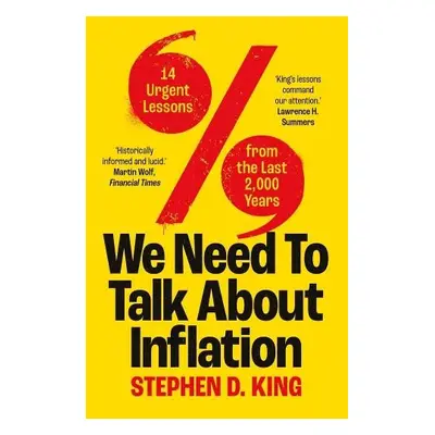 We Need to Talk About Inflation - King, Stephen D.