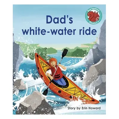 Dad's white-water ride - Howard, Erin