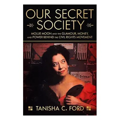 Our Secret Society - Ford, Tanisha