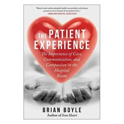 Patient Experience - Boyle, Brian