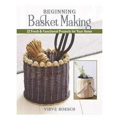 Basket-Weaving Crafts - Boesch, Virve