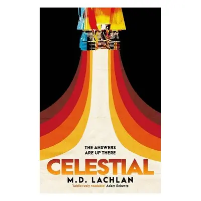 Celestial - Lachlan, M.D.