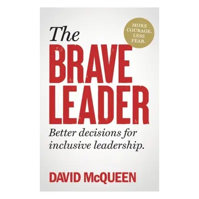 BRAVE Leader - McQueen, David