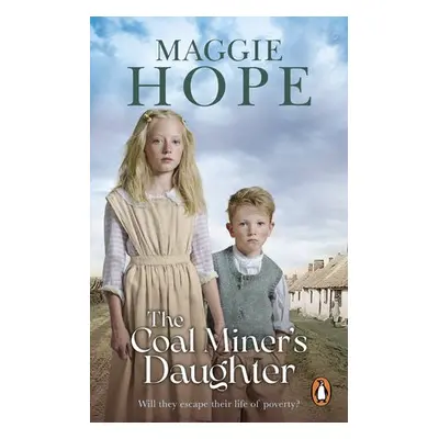 Coal Miner's Daughter - Hope, Maggie