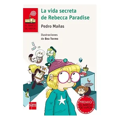 La vida secreta de Rebecca Paradise - Manas, Pedro