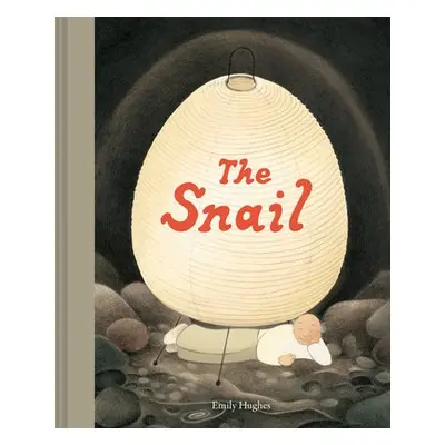 Snail - Hughes, Emily