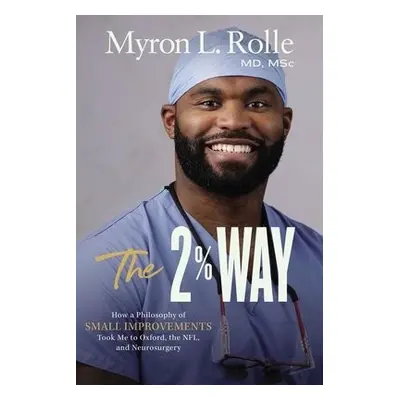 2% Way - Rolle, Dr. Myron L.