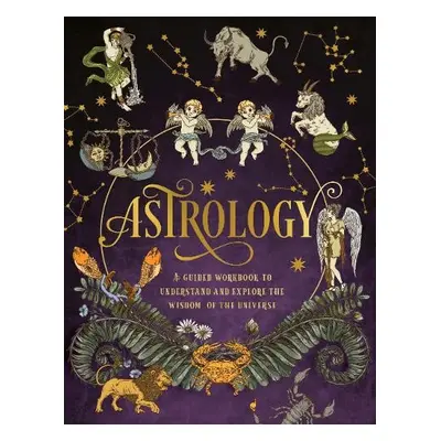 Astrology: A Guided Workbook - Editors of Chartwell Books