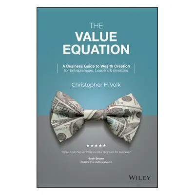 Value Equation - Volk, Christopher H.