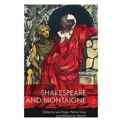 Shakespeare and Montaigne