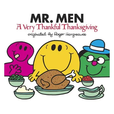 Mr. Men: A Very Thankful Thanksgiving - Hargreaves, Adam