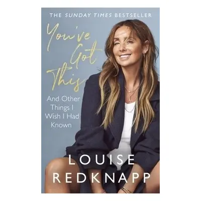 You've Got This - Redknapp, Louise