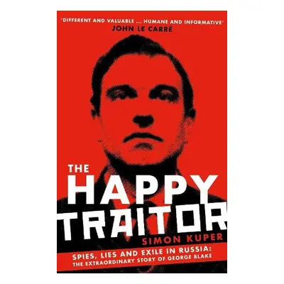 Happy Traitor - Kuper, Simon