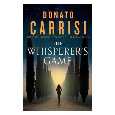 Whisperer's Game - Carrisi, Donato