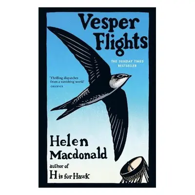 Vesper Flights - Macdonald, Helen