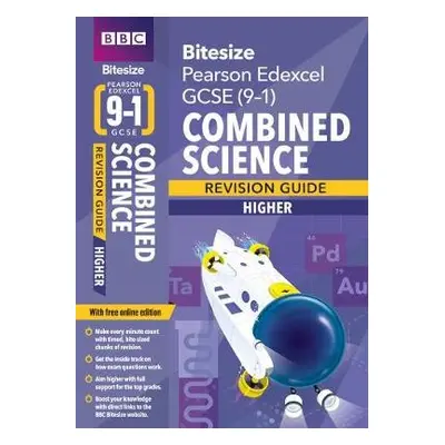 BBC Bitesize Edexcel GCSE (9-1) Combined Science Higher Revision Guide