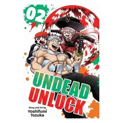 Undead Unluck, Vol. 2 - Tozuka, Yoshifumi