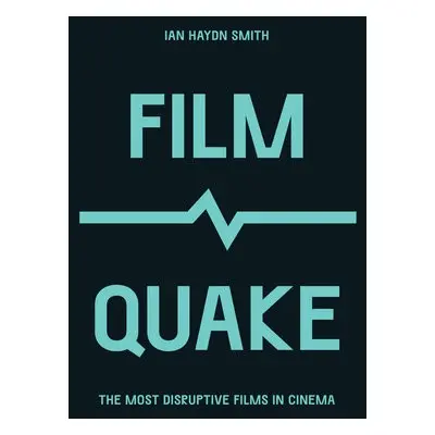 FilmQuake - Ian Haydn Smith