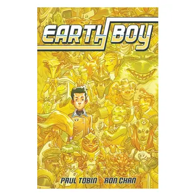 Earth Boy - Tobin, Paul a Chan, Ron