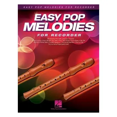 Easy Pop Melodies - Hal Leonard Publishing Corporation