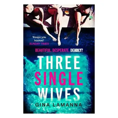 Three Single Wives - LaManna, Gina