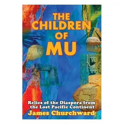 Children of Mu - Churchward, James